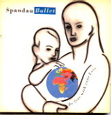 Spandau Ballet - Be Free With Your Love